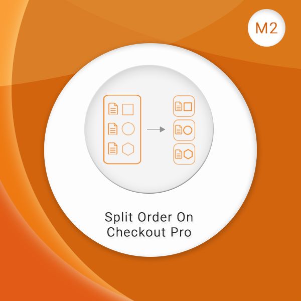 Split Order On Checkout Pro (M2)